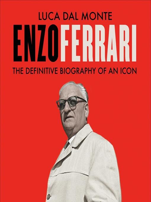 Title details for Enzo Ferrari by Luca Dal Monte - Available